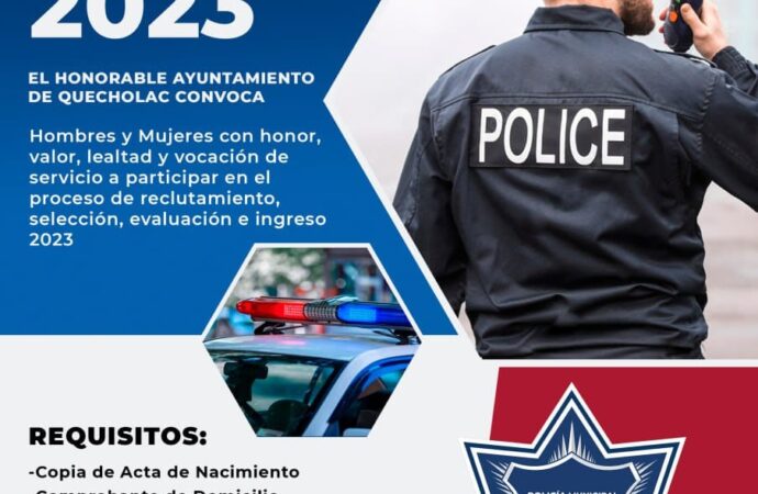 Hay Vacante de Trabajo para Policía en Quecholac.