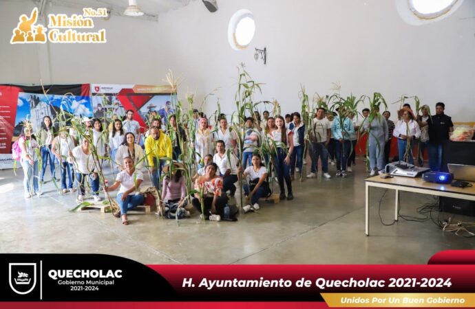 La Misión Cultural #51 conmemora el día del Maíz en Quecholac