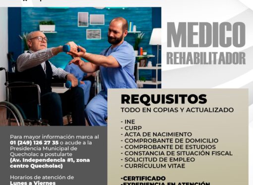 Convocatoria Abierta: Médico Rehabilitador en el DIF de Quecholac