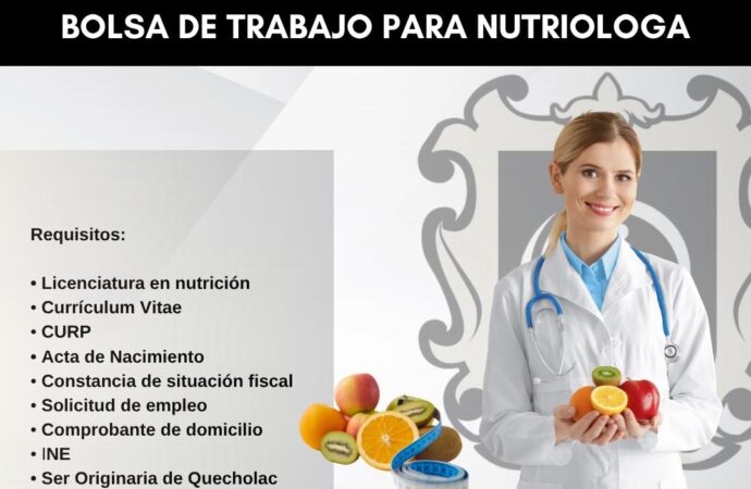Abren la vacante para Nutrióloga en Quecholac
