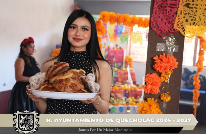 Realizan Exposición de Ofrendas en todo el Municipio de Quecholac