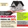 Campaña de Descuento Predial del 50% de Descuento